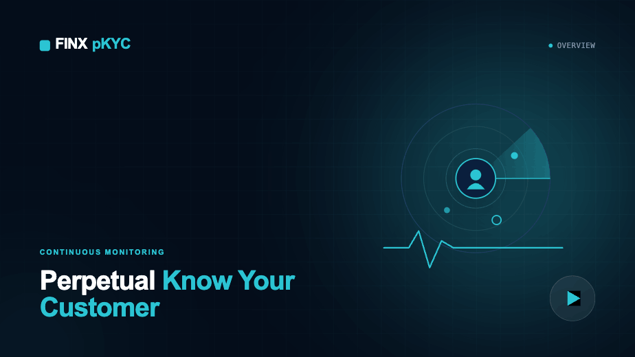 Perpetual Know Your Customer