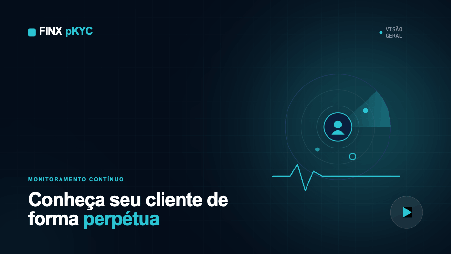 Conheça seu cliente contínuo (pKYC)